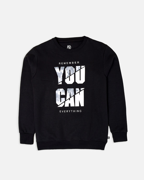 Mens Remember You Can Everthing Printed Sweat Shirt